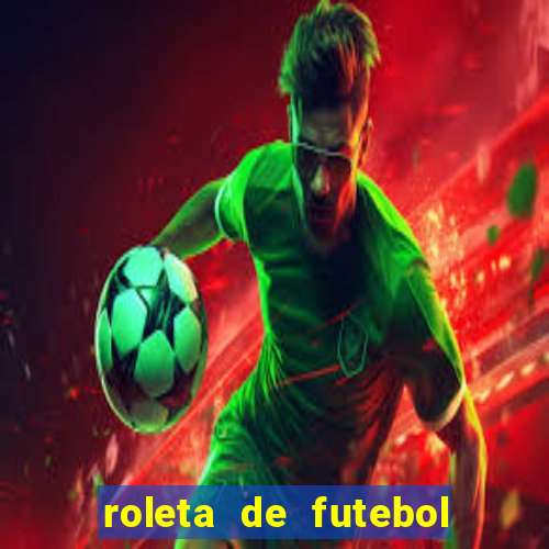 roleta de futebol carreira roleta